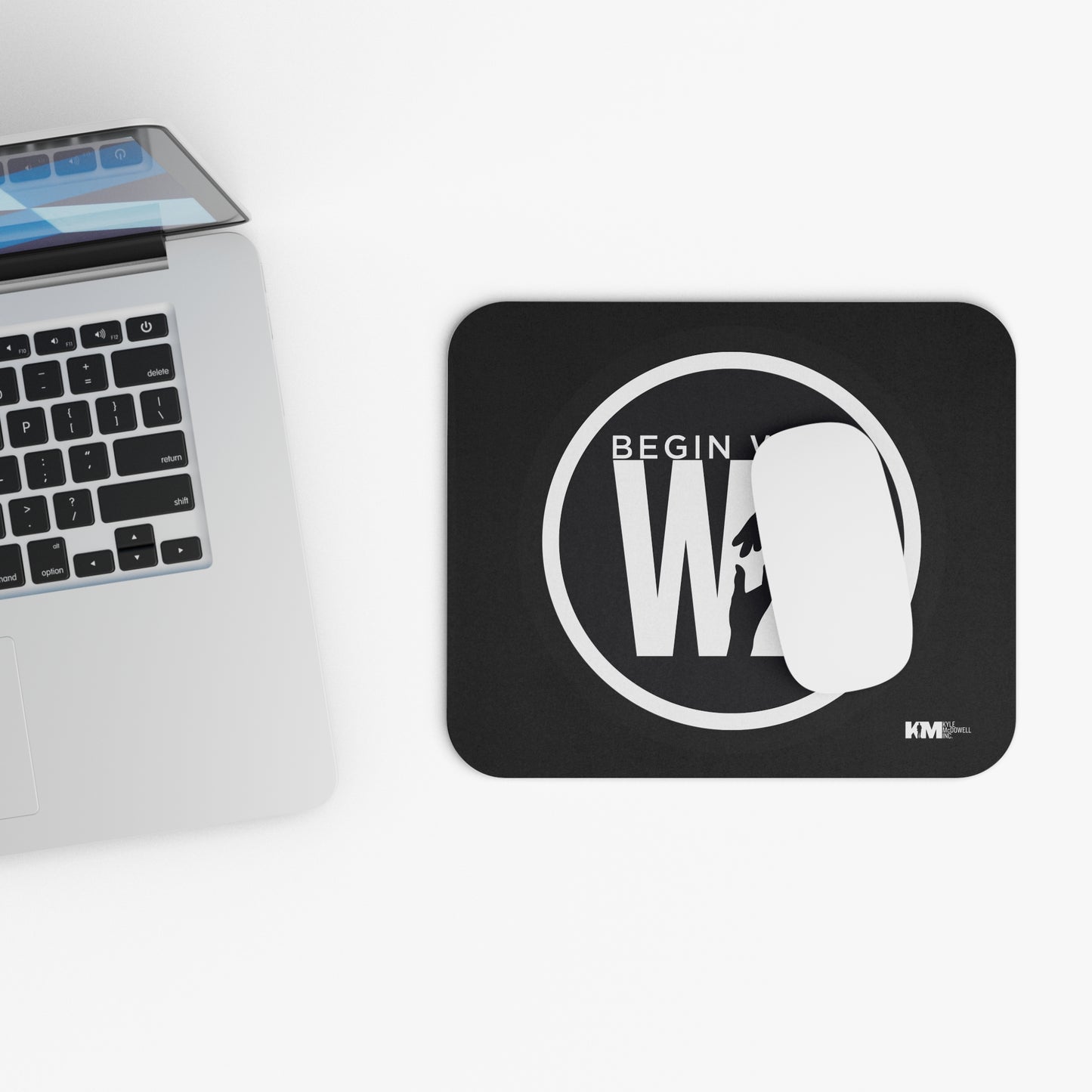 Begin With WE Mouse Pad