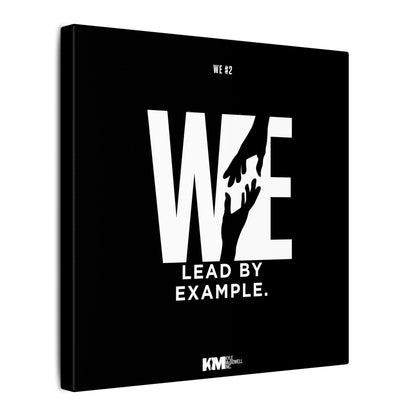 WE#2 - "WE Lead By Example"