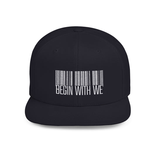 Begin With WE UPC - Flat Bill Snapback (Embroidered)