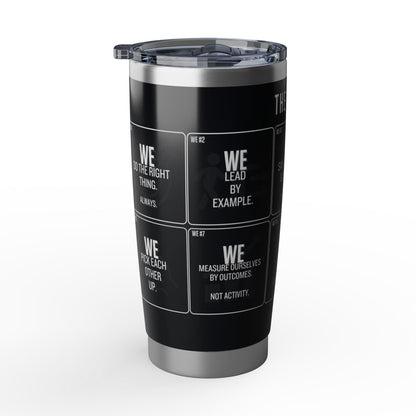 20oz Tumbler — “The 10 WEs” Inspirational Team Motto Travel Cup