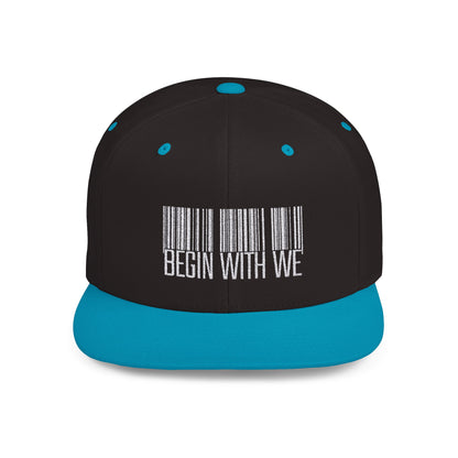 Begin With WE UPC - Flat Bill Snapback (Embroidered)
