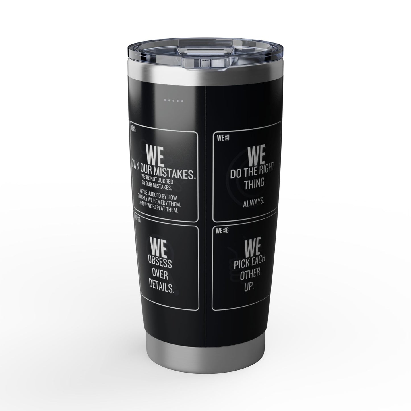20oz Tumbler — “The 10 WEs” Inspirational Team Motto Travel Cup