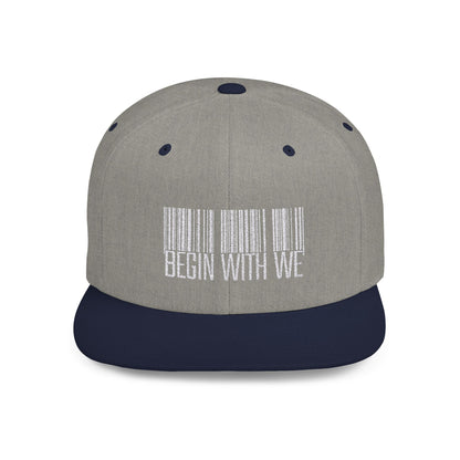 Begin With WE UPC - Flat Bill Snapback (Embroidered)